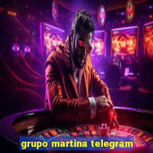 grupo martina telegram